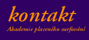 Kontakt - Academy -Akademie placen�ho surfov�n�